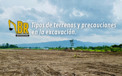 Tipos de terrenos y precauciones en la excavación: la clave para una obra segura