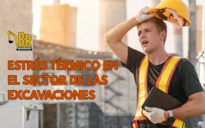 La importancia de la prevención del estrés térmico en el sector de las excavaciones